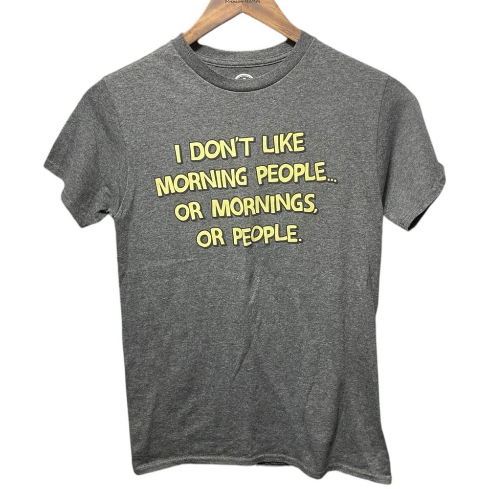 Grey I don’t like morning people graphic Funny humor dad joke casual T-Shirt tee